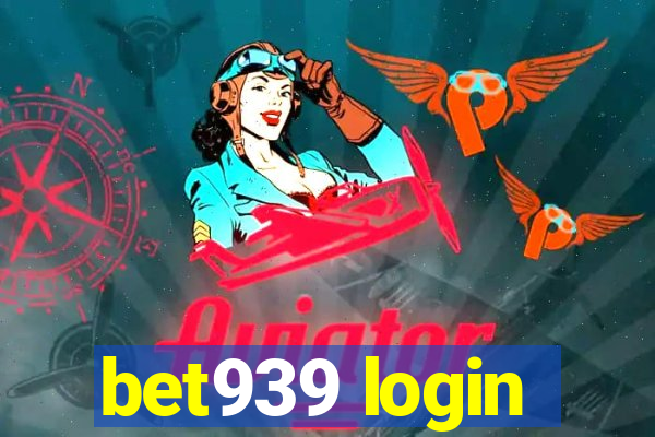 bet939 login